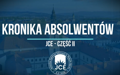 Kronika Absolwentów JCE cz. II