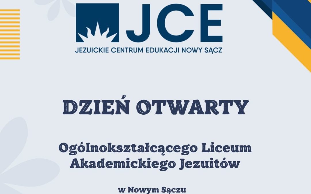 Dzień Otwarty Ogólnokształcącego Liceum Akademickiego Jezuitów